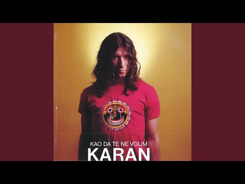 Nisam Te Vrijedan - Goran Karan