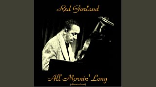 All Mornin' Long (Remastered 2016)