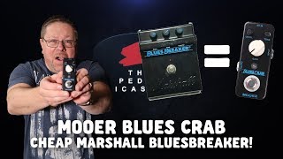 Video thumbnail for MOOER BLUES CRAB CHEAP MARSHALL BLUESBREAKER by The Pedal Picassos