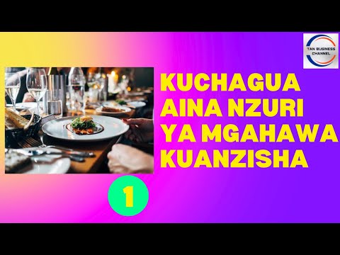 , title : 'Jinsi ya kuchagua aina nzuri ya mgahawa kuanzisha'