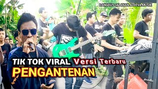 Download lagu PENGANTENAN VERSI TERBARU ALDEVA MUSIK BIKIN SMUA AUTO JOGET DEPAN BELAKANG mp3