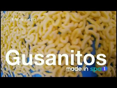 116-Fabricando Made in Spain - Gusanitos