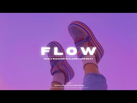 (FREE) R&B x  Summer Walker Type Beat - "Flow" | Chill RnB Instrumental 2023