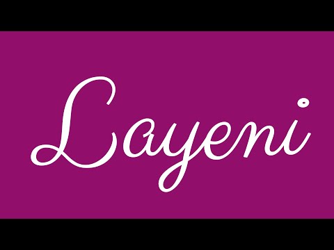 Learn how to Write the Name Layeni Signature Style in Cursive Writing