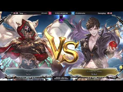 Flynn's Arcade 043 Winners Semis - Tony (Seox) Vs.  Dannyboy (Belial) Granblue Fantasy:Versus