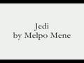 Jedi - Melpo Mene 