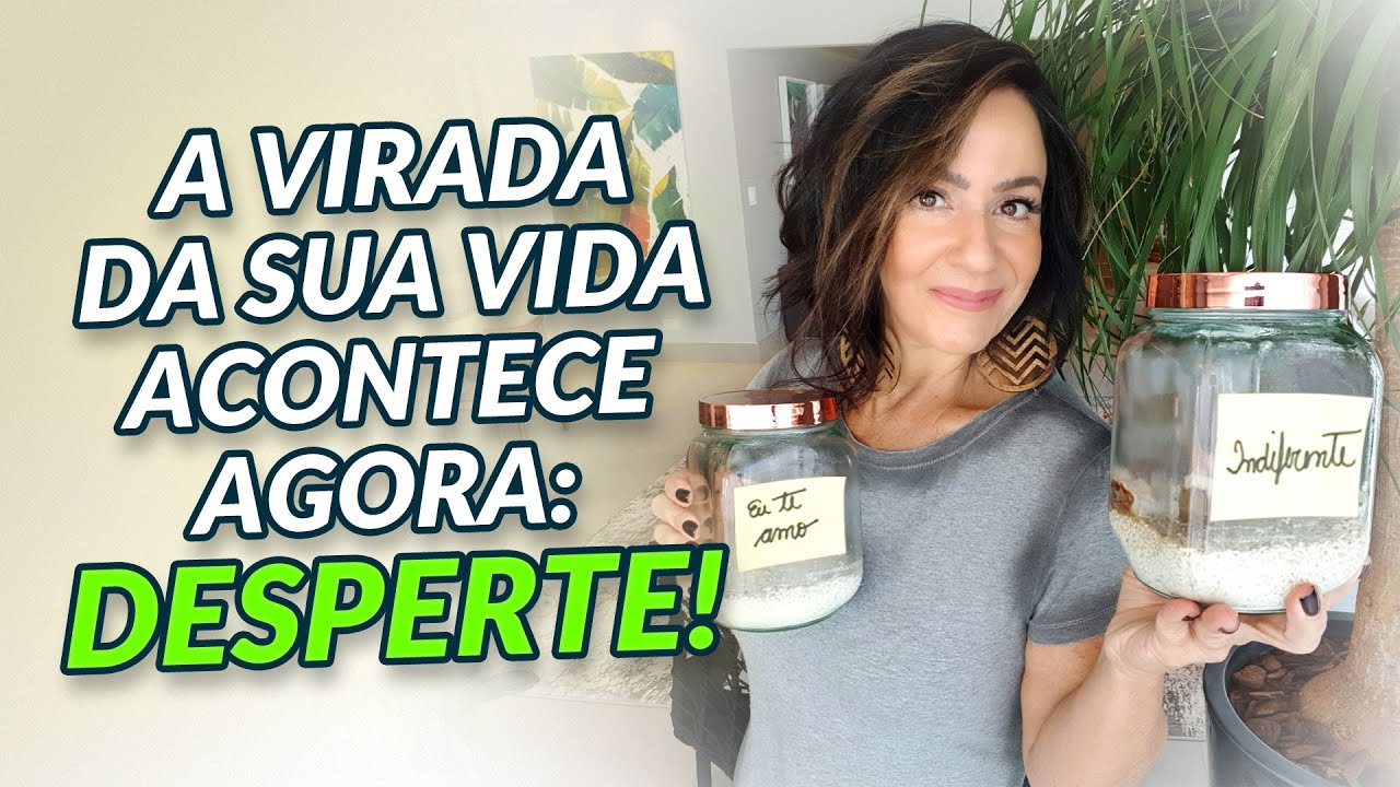 A VIRADA DA SUA VIDA ACONTECE AGORA: DESPERTE!