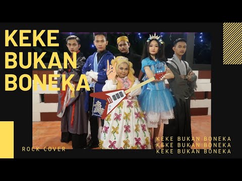 Keke Bukan Boneka (Rock Cover)