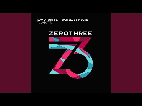 You Got To (feat. Danielle Simeone)