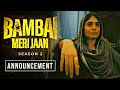 Bumbai meri jaan season 2 : Announcement update | Amazon prime video | bambai meri jaan review