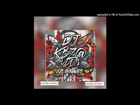 2 - MEGA BRASILERO DJ KBZ@ FT NAHUU DEEJAY