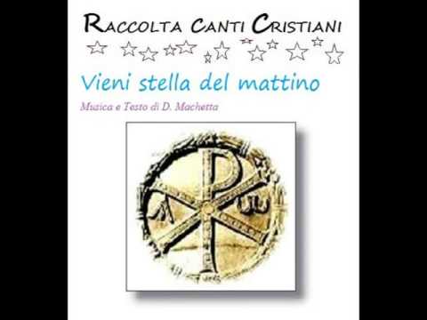 200 Vieni stella del mattino