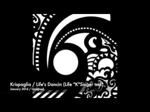 Krispaglia / Life's Dancin (Life 