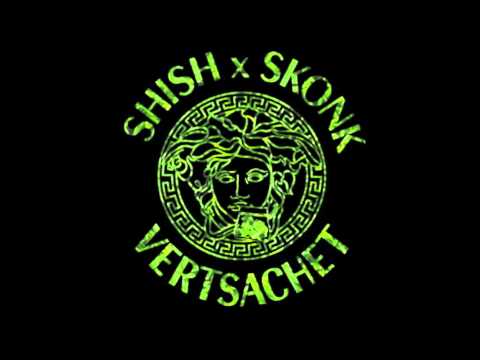 SHiSH x SKoNK (Rimcash & Naï) - #VERTSACHET [Versace Remix]
