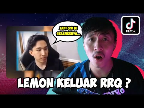 LEMON KELUAR RRQ ? GA MAIN MPL ? REACTION TIKTOK MOBILE LEGEND!