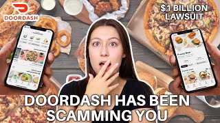 $1Billion Dollar Lawsuit: DoorDash Has Been Scamming You?!