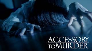 ACCESSORY TO MURDER - Short Horror Film