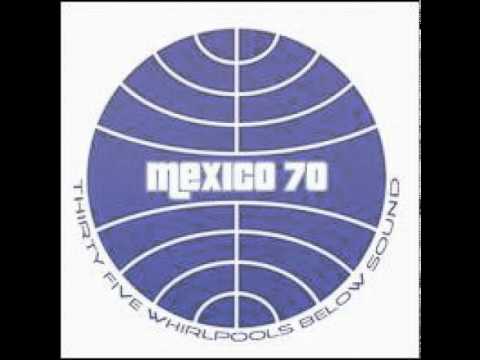 Mexico 70 - Hello Hello