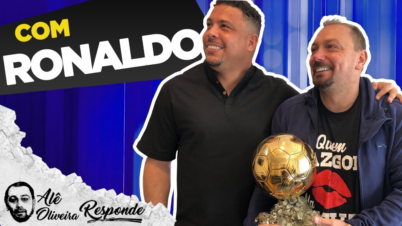 RONALDO: "CORINTHIANS PASSOU A SER O CLUBE DO MEU CORAÇÃO JUNTO COM FLAMENGO" - ALÊ OLIVEIRA #79