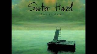 Sister Hazel - &quot;Fortress&quot;