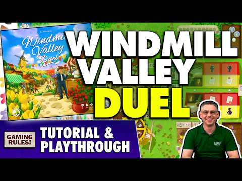 Windmill Valley Duel - Tutorial & Playthrough