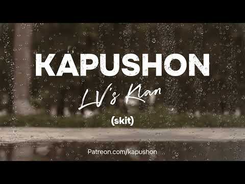 Kapushon - LV’s Klan (skit)