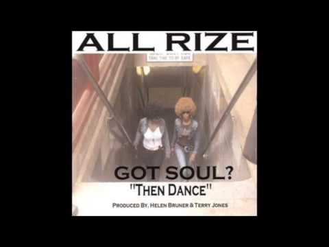 All Rize - Ride ( Got Soul Then Dance (RETAIL)