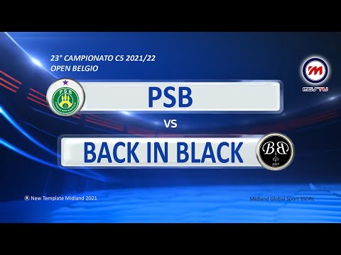 23° Campionato C5 2021/22 - Open Belgio - Psb vs Back in black