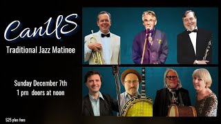 CanUS | Trad Jazz Matinee - Dec. 7, 2025
