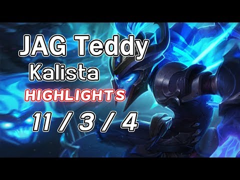 JAG Teddy Kalista 11/3/4 +Alistar | Highlights