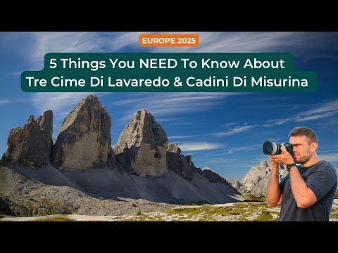 5 Things You NEED To Know About Tre Cime Di Lavaredo & Cadini Di Misurina 