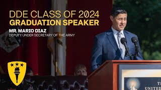 DDE Class of 2024 Graduation Speaker | Deputy Under Secretary of the Army Mr. Mario Diaz