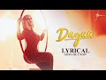 Dagaa Lyrical Hritu Zee B Praak Sanjeev C Ajay Mayank Hitz Music