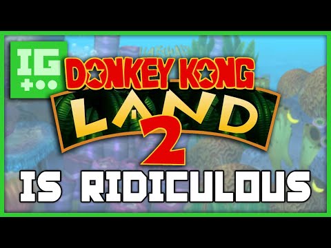 Donkey Kong Land 2 is Ridiculous - IMPLANTgames