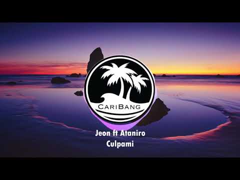 Jeon ft Ataniro - Culpami (Prod. Arvani)