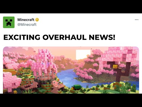 EXCITING NEWS FOR THE MINECRAFT OVERHAUL UPDATE!