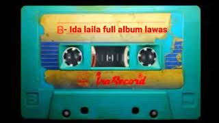 Download lagu Ida laila -full album lawas nostalgia mp3