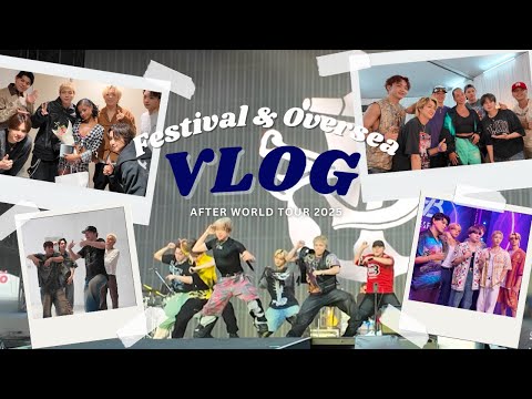 BE:FIRST / Festival & Overseas Vlog - After World Tour 2025 [Vlog #18]