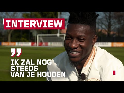 Onana wil goed afsluiten bij Ajax: 'Deze club heeft me alles gegeven' 🙏✨