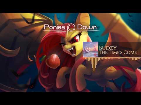 Budzy - The Time's Come [Dubstep]
