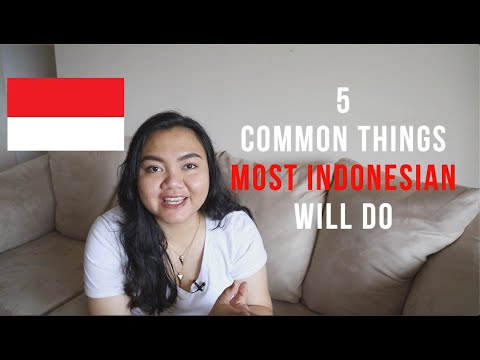 5 Common Things Most Indonesian Will Do | Ngoceh Bahasa