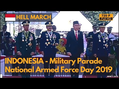 Hell March- Indonesia National Armed Force Day Military Parade 2019 - HUT TNI (720P)