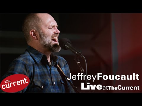 Thumbnail for Jeffrey Foucault – three songs from 'The Universal Fire' in The Current studio by Jeffrey Foucault