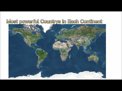 Most Powerful Countries In Each Continent