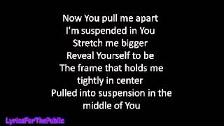 Skillet - Suspended In You Lyrics