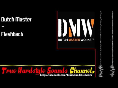 Dutch Master - Flashback