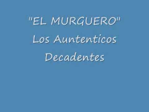 El Murguero By Los Autenticos Decadentes Samples Covers And