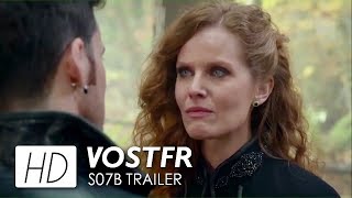 Trailer 7x11 Saison 7B (VOSTFR)