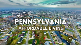 10 Cheap Places to Live in Pennsylvania 2024 - Affordable Living in Pennsylvania to Buy Home🏠