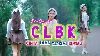 Download lagu Era Syaqira - CLBK (dj remix)  //  CIUM LEWAT BELAKANG mp3